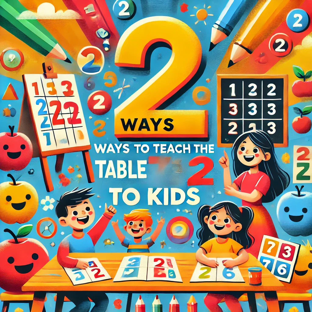 5 Ways to Teach the Table of 2 to Kids