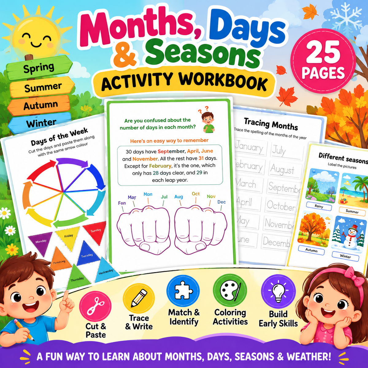 Months, Days & Seasons Activity Workbook for Kids | 25 Fun Learning Worksheets | Days of the Week, Months, Seasons & Weather | Cut, Paste, Trace, Match & Colour